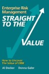 Book cover for Enterprise Risk Management - Straight to the VALUE