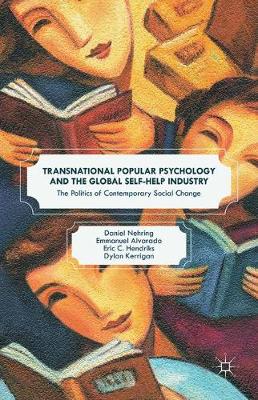 Book cover for Transnational Popular Psychology and the Global Self-Help Industry