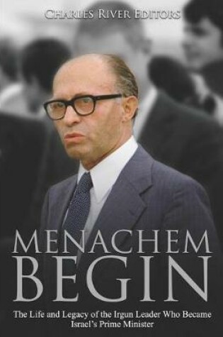 Cover of Menachem Begin