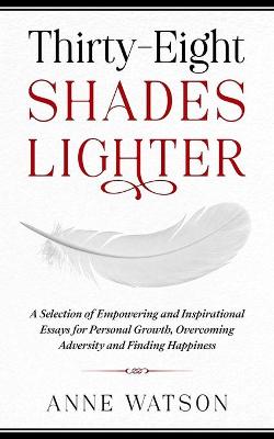 Book cover for Thirty-Eight Shades Lighter