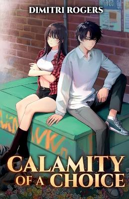 Book cover for Calamity of a Choice