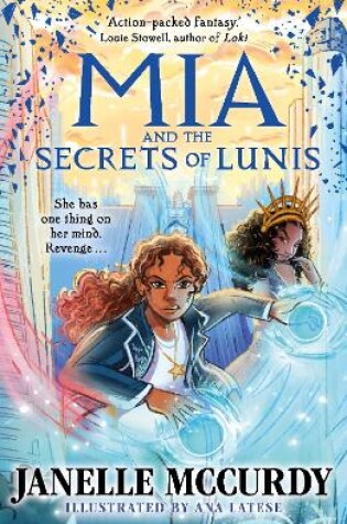 Cover of Mia and the Secrets of Lunis