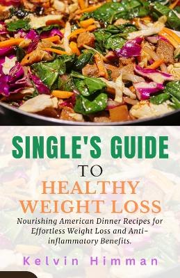 Book cover for Single's Guide to Healthy Weight Loss