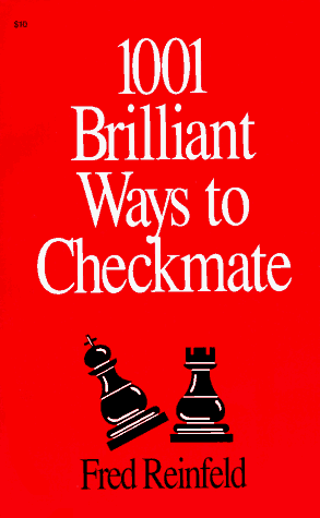 Cover of 1001 Brilliant Ways to Checkmate