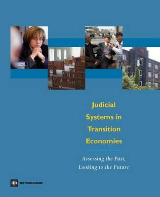 Book cover for Judicial Systems in Transition Economies: Assessing the Past, Looking to the Future