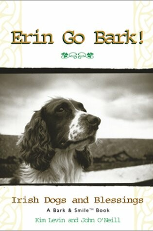 Cover of Erin Go Bark!: Irish Dogs and Blessings
