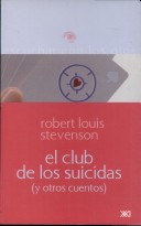 Book cover for El Club de Los Suicidas y Otros Cuentos