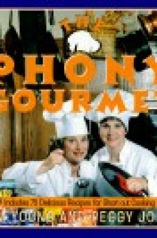 Cover of The Phony Gourmet