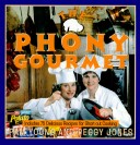 Book cover for The Phony Gourmet