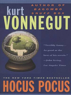 Hocus Pocus by Kurt Vonnegut, Jr.