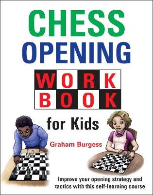 Book cover for Chess Opening Workbook for Kids