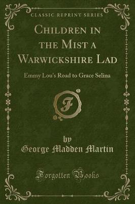 Book cover for Children in the Mist a Warwickshire Lad