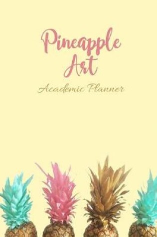 Cover of Pineapple Academic Planner