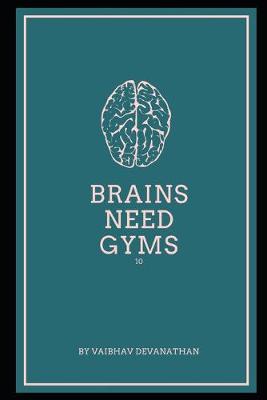 Book cover for Brains Need Gyms - 10