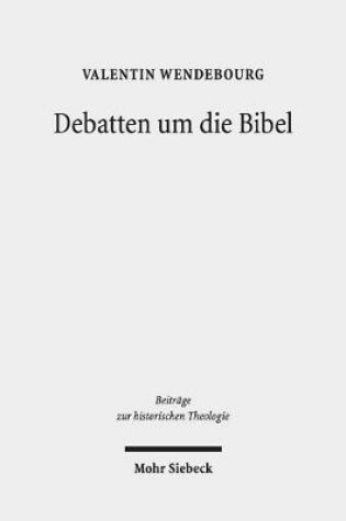 Cover of Debatten um die Bibel