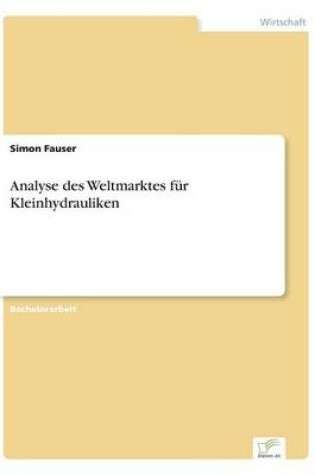 Cover of Analyse des Weltmarktes für Kleinhydrauliken