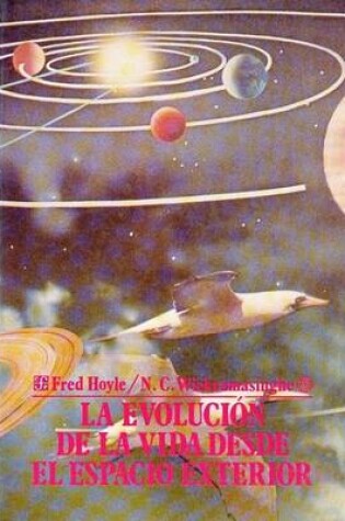 Cover of Evolucion de La Vida Desde El Espacio Exterior
