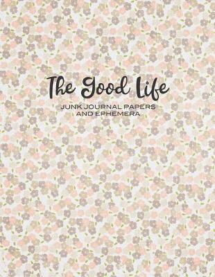 Book cover for The Good Life