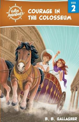 Book cover for Courage in the Colosseum