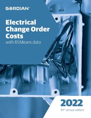 Cover of Electrical Change Order Costs with Rsmeans Data