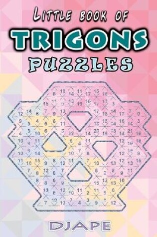 Cover of Little book of Trigons puzzles