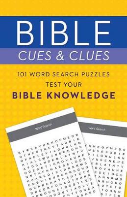 Book cover for Bible Cues and Clues: 101 Word Search Puzzles Test Your Bible Knowledge