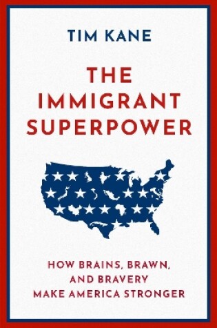 Cover of The Immigrant Superpower