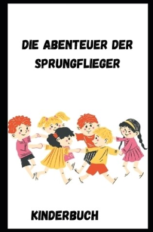 Cover of Die Abenteuer der Sprungflieger