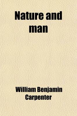 Book cover for Nature and Man; Essays Scientific and Philosophical