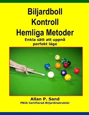 Book cover for Biljardboll Kontroll Hemliga Metoder