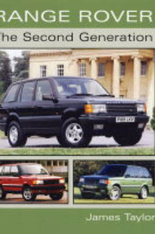 Cover of Range Rover: the Second Generatio