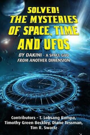 Cover of Solved! The Mysteries of Space, Time and UFOs