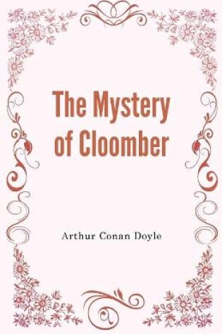 Cover of The Mystery of Cloomber