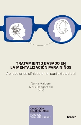 Book cover for TRATAMIENTO BASADO EN LA MENTALIZACION PARA NIÑOS