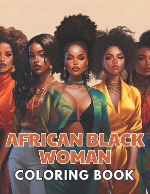 Book cover for African Black Woman Coloring Book
