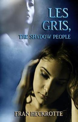 Book cover for Les Gris, The Shadow People