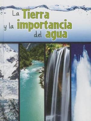 Book cover for La Tierra Y La Importancia del Agua