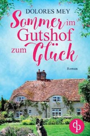 Cover of Sommer im Gutshof zum Glück