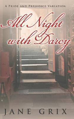 Book cover for All Night with Darcy