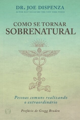 Cover of Como se Tornar Sobrenatural