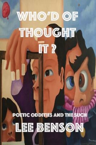 Cover of Who'd Of Thought It?