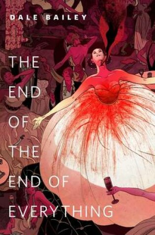 Cover of The End of the End of Everything