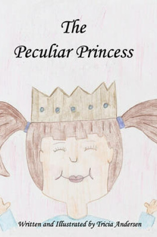 Cover of The Peculiar Princess