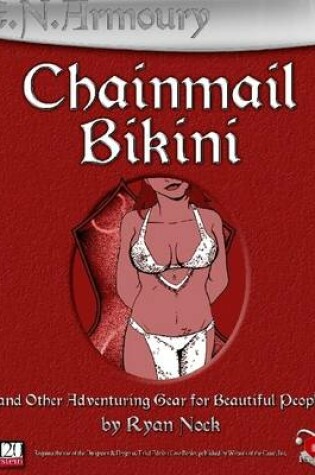 Cover of Chainmail Bikini: and Other Adventuring Gear for Beautiful People