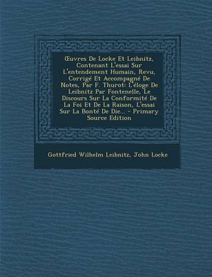 Book cover for Uvres de Locke Et Leibnitz, Contenant L'Essai Sur L'Entendement Humain, Revu, Corrige Et Accompagne de Notes, Par F. Thurot