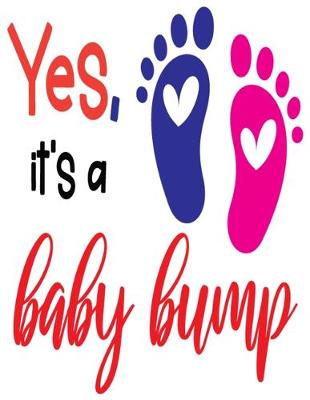 Book cover for Yes It's a Baby Bump