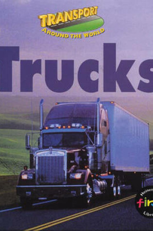 Cover of Transport Around the World: Trucks Paperback