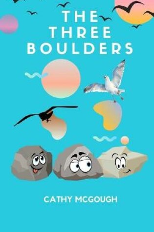 Cover of The Three Boulders