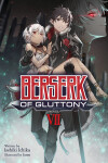 Book cover for Berserk of Gluttony (Light Novel) Vol. 7