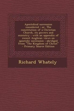 Cover of Apostolical Succession Considered